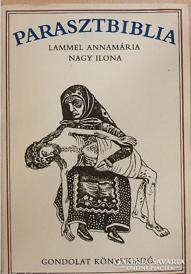 Peasant Bible Hungarian folk biblical stories - Annamária Nagy Ilona Lammel