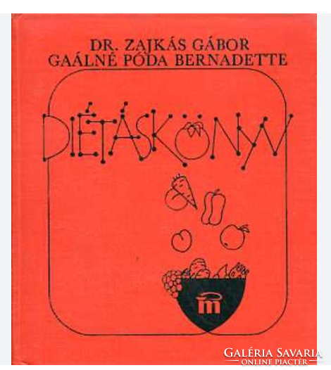 Gaálné póda bernadette dr. Gábor Zajkás - diet book