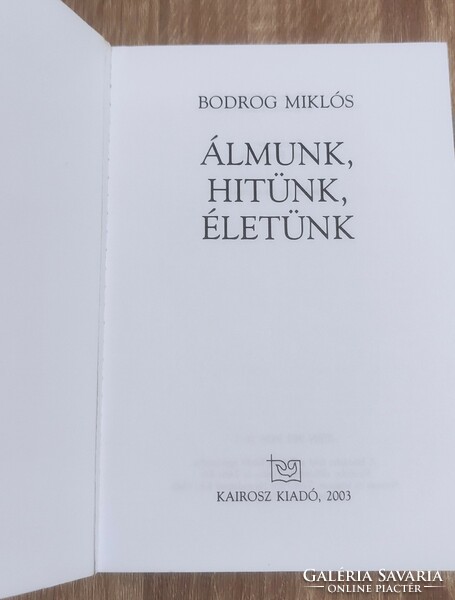 Miklós Bodrog: our dream, our faith, our life