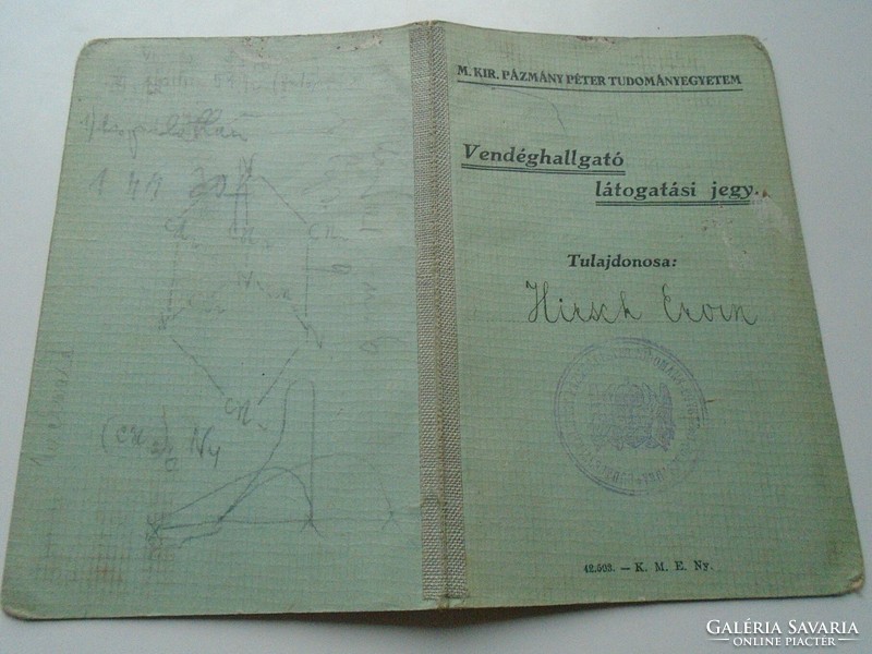 D192307 Péter Pázmány University of Science - Hospitality Visit Ticket - Ervin Hirsch 1942