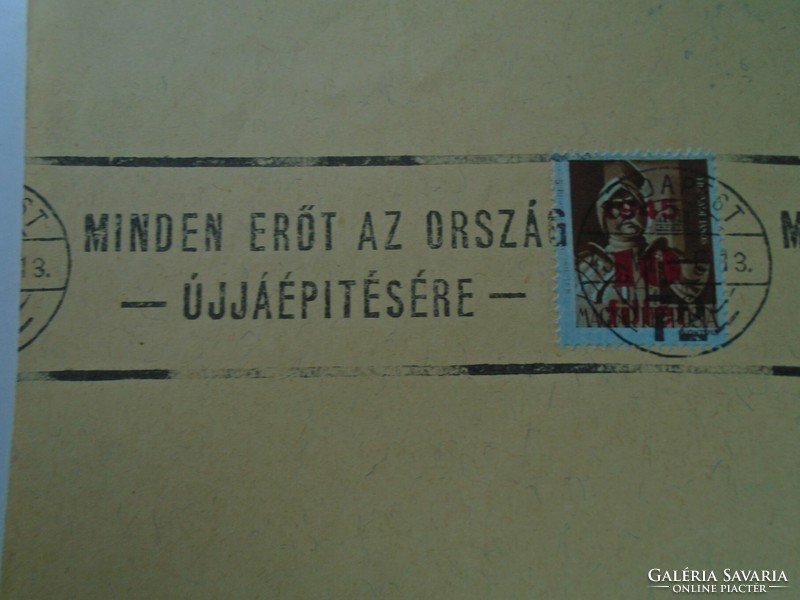 D192446   Alkalmi bélyegzés - Propaganda - Minden erőt az ország újjáépítésére 1945