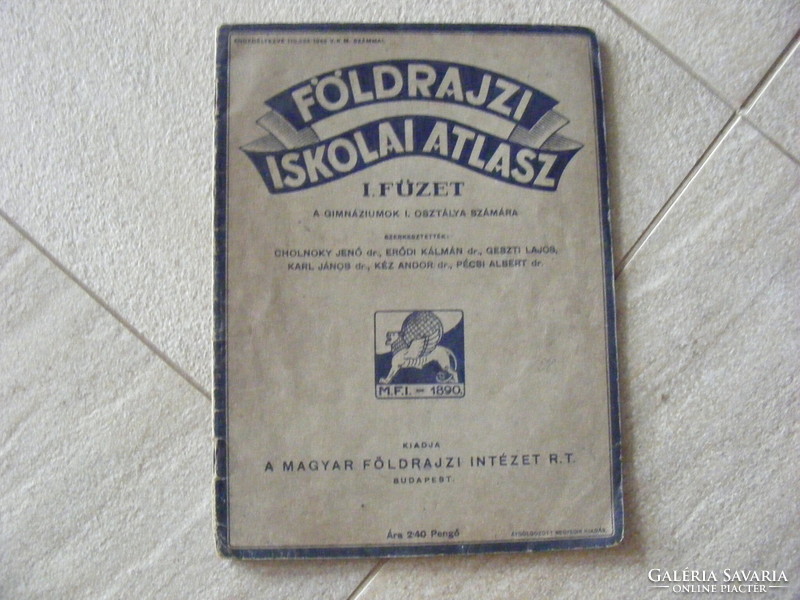1942-es kiadású Földrajzi Iskolai Atlasz I.füzet Gimnázium 1.o.