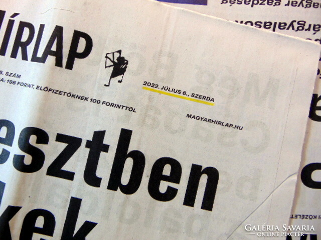 2022 July 6 / Hungarian newspaper / for a birthday!? Original newspaper! No.: 23710