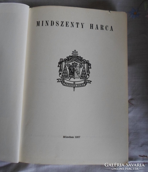 Mindszenty Document Library 2 .: The Battle of Mindszenty (Munich, 1957)