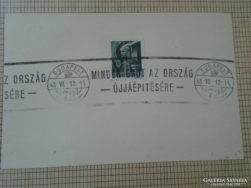 ZA412.5  Alkalmi bélyegzés  -Minden erőt az ország újjáépítésére - propaganda 1945- Budapest 72