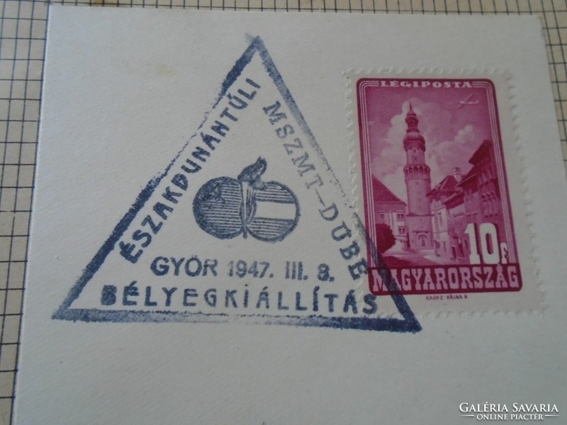 ZA413.9 Alkalmi bélyegzés- Északdunántúli  MSZMT-DUBE  Bélyegkiállítás   GYŐR 1947
