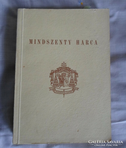 Mindszenty Document Library 2 .: The Battle of Mindszenty (Munich, 1957)