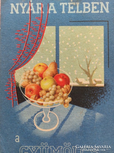 Régi propaganda képeslap Nyár a télben a gyümölcs feliratos levelezőlap