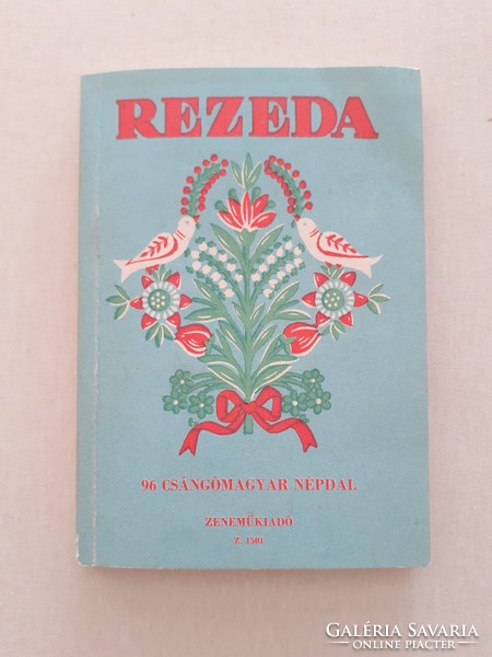 Régi könyv Rezeda 1953 népdalgyűjtemény dedikált 96 csángómagyar népdal Zeneműkiadó