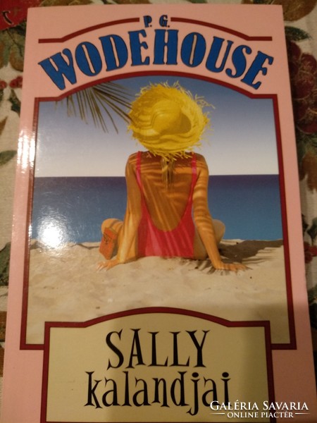 P. G. Woodhause: Sally kalandjai, alkudható!