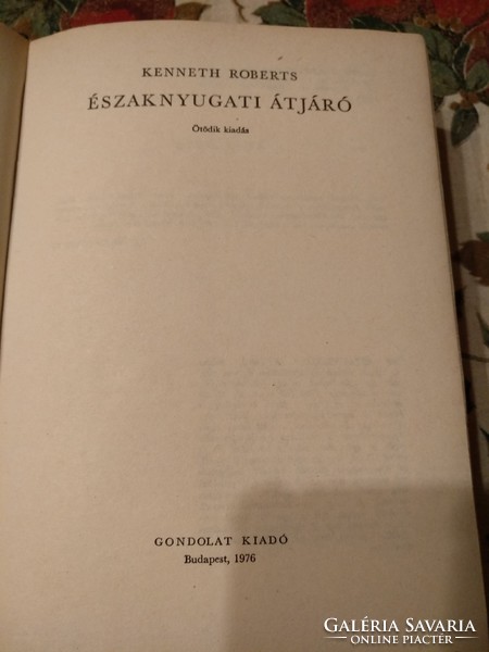 Kenneth Roberts: Északnyugati átjáró, alkudható!