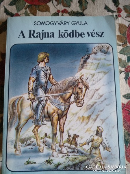 Somogyvári Gyula: A Rajna ködbe vész, alkudható!