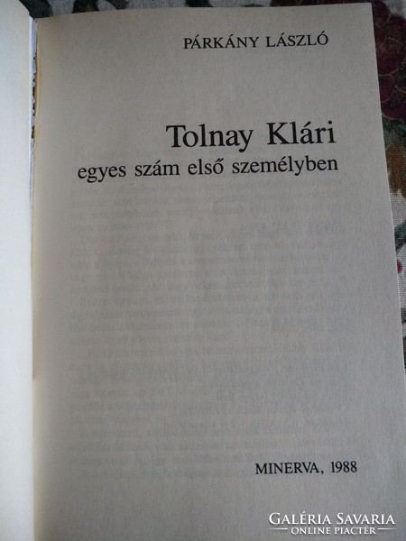 Párkány: Tolnai Klári, egyes szám első személyben, alkudható!
