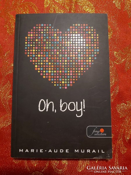Marie -Aude Murial : Oh,boy!