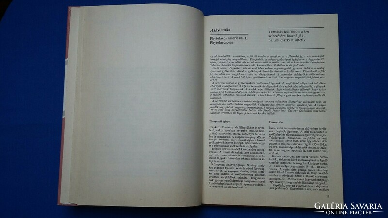 Dr. Horváth György: Különleges kerti növények, 1987. Környezeti igény, termesztés, felhasználás