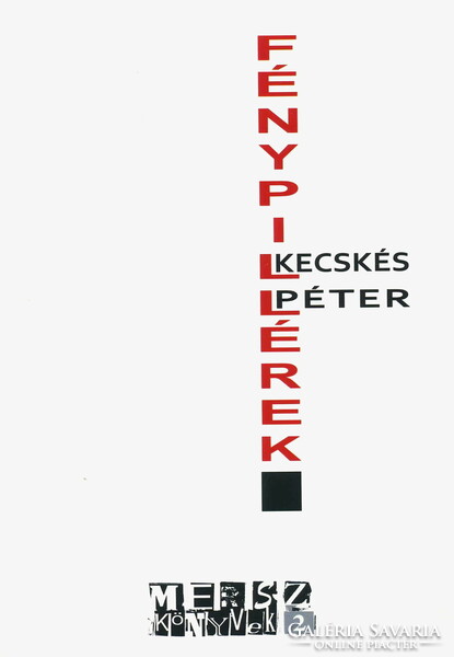 Book of poems by Péter Kecskés