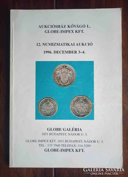 Öt db ( 3 külföldi + 2 magyar) numizmatikai árverési katalógus. 1996-1999.