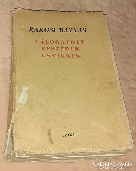 Rákosi Mátyás Válogatott beszédek és cikkek  1951-es kiadás