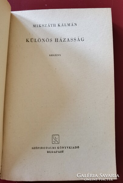 Kálmán Mikszáth: a strange marriage