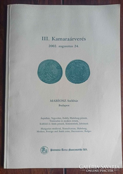 Five (3 Hungarian + 2 foreign) numismatic auction catalogs between 1997-2003.