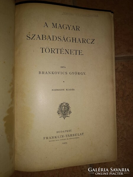 BRANKOVICS GYÖRGY A Magyar szabadságharcz története 1909