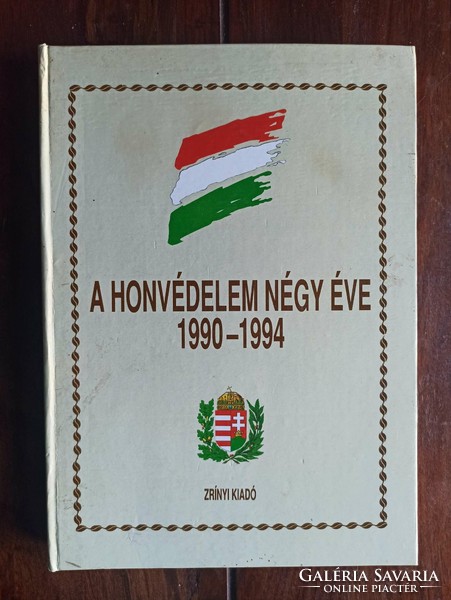 A honvédelem négy éve 1990-1994