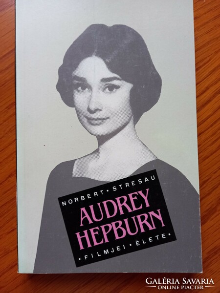 Norbert Stresau - Audrey Hepburn filmjei, élete
