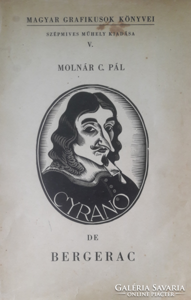 Molnár c. Pál: cyrano de bergerac 30 woodcuts (French literature, book illustration graphics)
