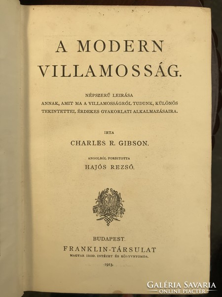 A modern villamosság 1913 !!!