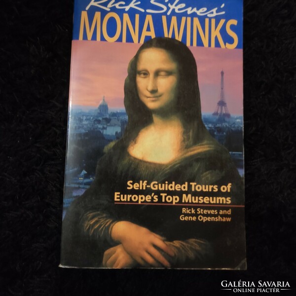 Rick Steves' Mona Winks: Self-Guided Tours of Europe's Top Museums