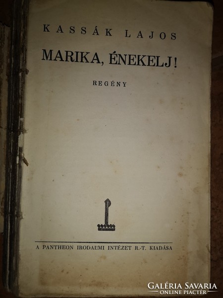 Kassák, marika lajos, sing! Novel. Without cover