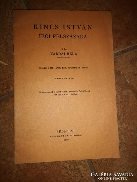 Dedikált Várdai Béla Kincs István írói félszázada. Uo., 1942