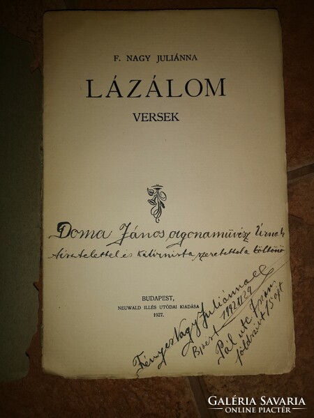 F. Nagy Juliánna: Lázálom - versek Dedikált! Bp., 1927. Neuwald Illés. Szakadt papírkötésben