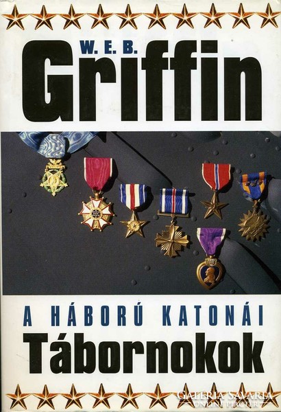 W. E. B. Griffin: Generals