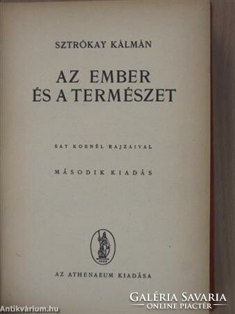 Sztrókay Kálmán - Az ember és a természet 1946 Athenaeum -természettudomány ismeretterjesztő felsoro