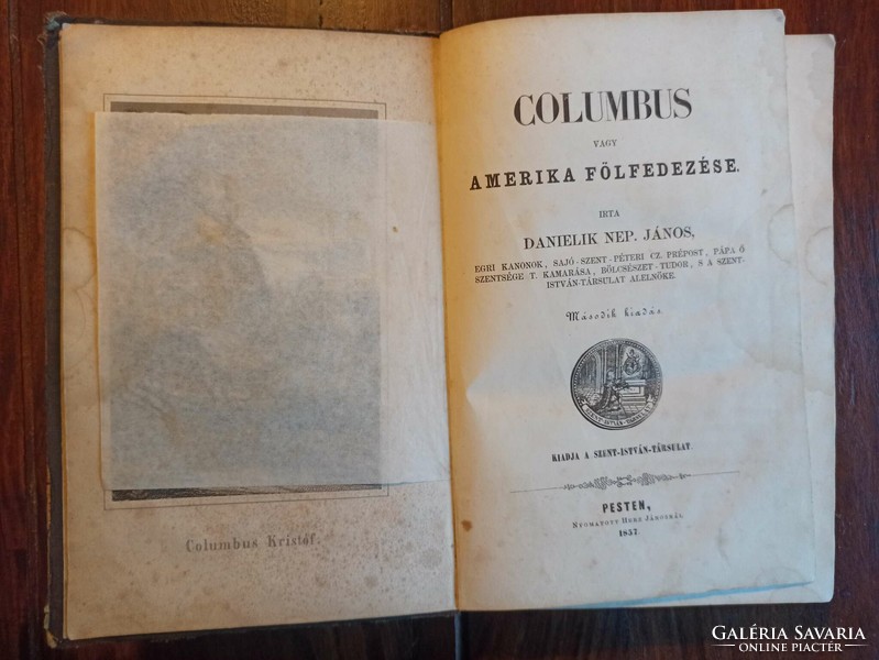Danielik Nep. János: Columbus vagy Amerika fölfedezése. Pest 1857