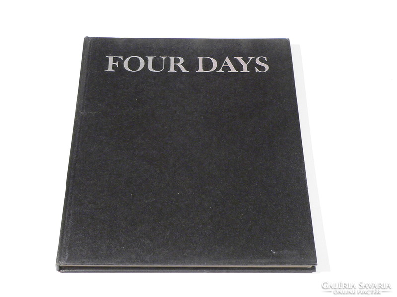 Four days - a book showing the circumstances of President Kennedy's death is for sale cheaply