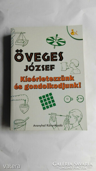 Let's experiment and think ++playful physical experiments rarities of the books of Prof. József Óveges