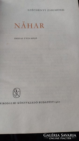Széchenyi Zsigmond   Náhar  1967. - útleírás, úti, vadászati  könyv