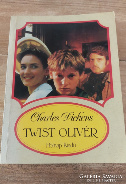 Charles Dickens Twist Olivér, Rudyard Kipling  Három kópé - ifjúsági irodalom , könyv