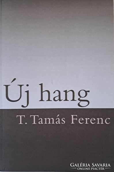 Ferenc T. Tamás: new voice