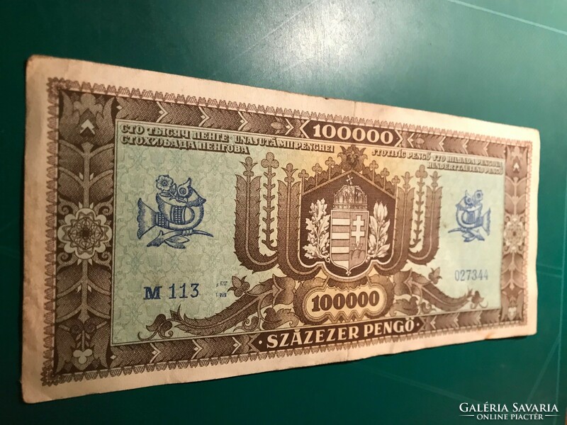 A hundred thousand blades. From 1945. Post-war inflationary banknote. It was in circulation.