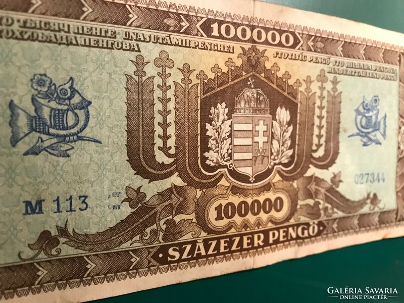 Százezer Pengő. 1945.-ből.Háború utáni inflációs Pengő bankjegy.Forgalomban volt.