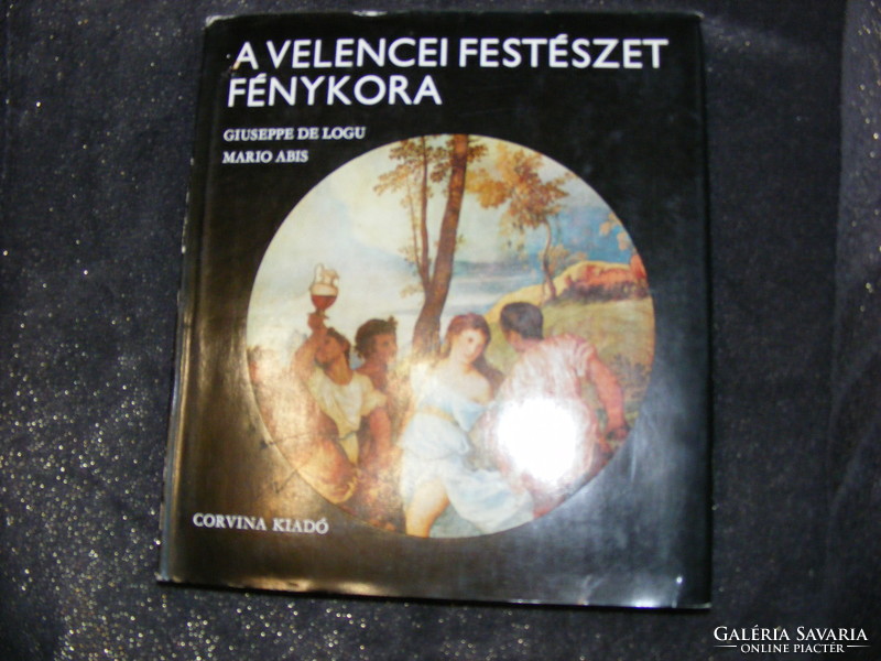 The heyday of Venetian painting giuseppede logu mario abis book, painting, painting