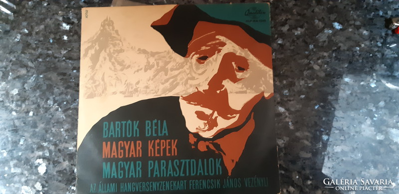 BARTÓK BÉLA : MAGYAR KÉPEK - MAGYAR PARASZTDALOK   KÖZEPES MÉRETŰ LP/ 9 INCH /  BAKELIT LEMEZ  VINYL