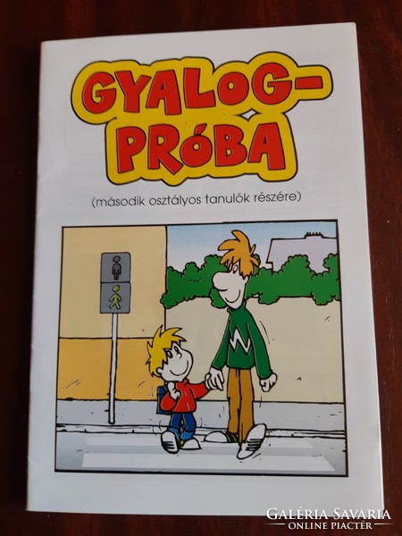 Csóti Ferenc : Gyalogpróba