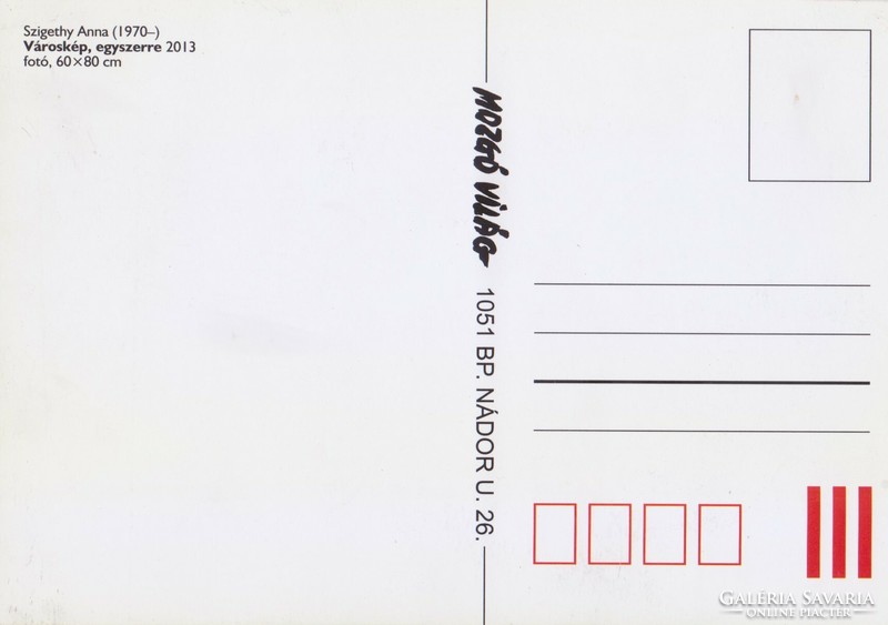 SZIGETHY ANNA: VÁROSKÉP, EGYSZERRE 2 (postcard, 2013)