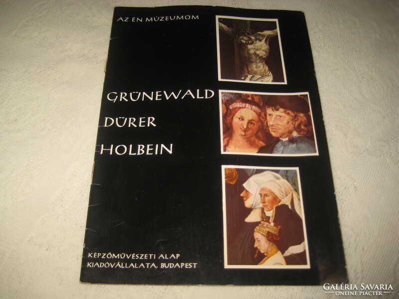 My museum from the series: grünewald, dürer, halbein. With nice pasted pictures