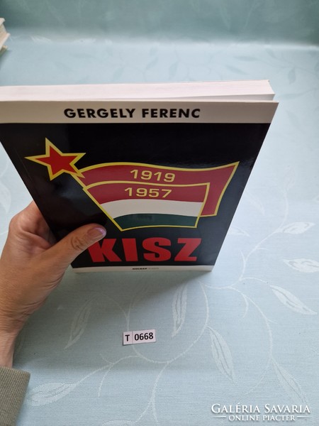 T0668 Gergely Ferenc KISZ