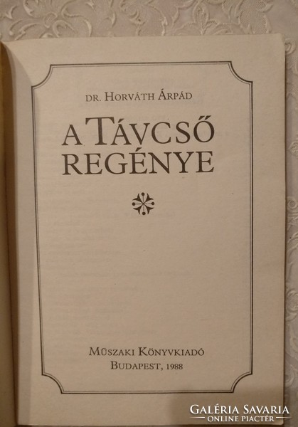 Horváth Árpád: A távcső regénye, ajánljon!